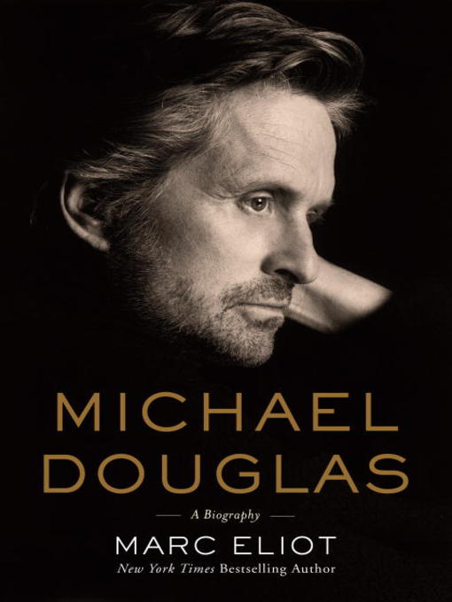 Title details for Michael Douglas by Marc Eliot - Wait list